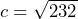 Rendered by QuickLaTeX.com c=\sqrt{232}